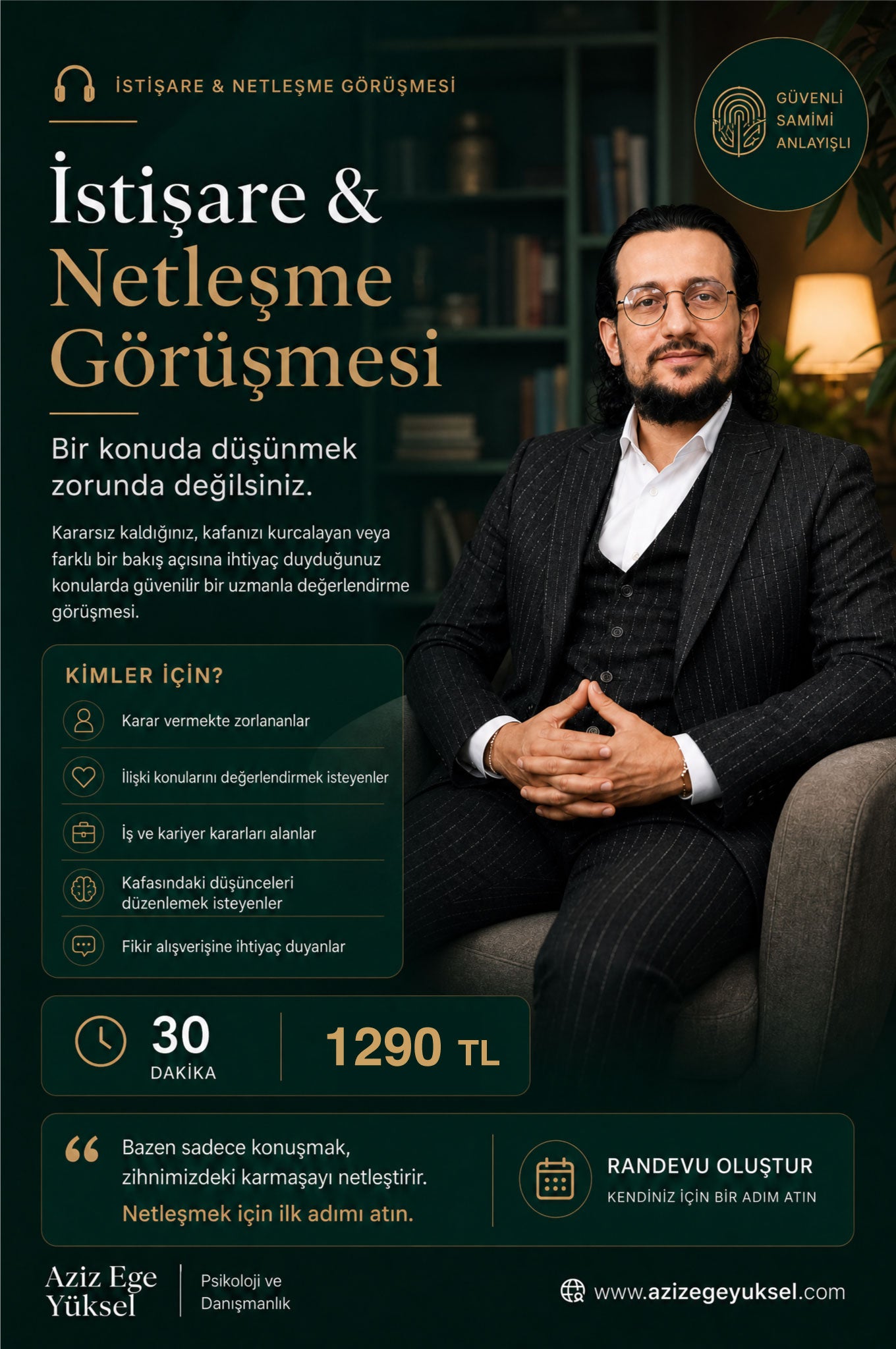 İstişare & Netleşme Görüşmesi | Tek Başınıza düşünmek zorunda değilsiniz.